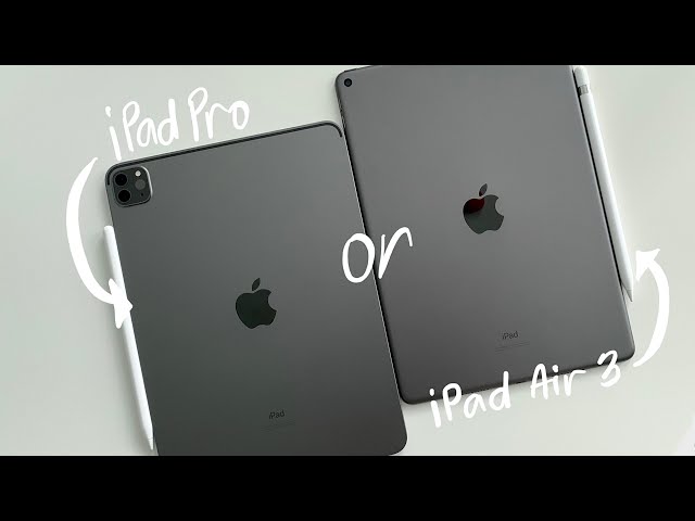 iPad Air 3 vs. iPad Pro - should you upgrade?