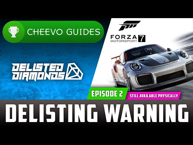 DELISTED DIAMONDS (EP 2) Forza Motorsport 7 (Xbox One) *DELIST WARNING*