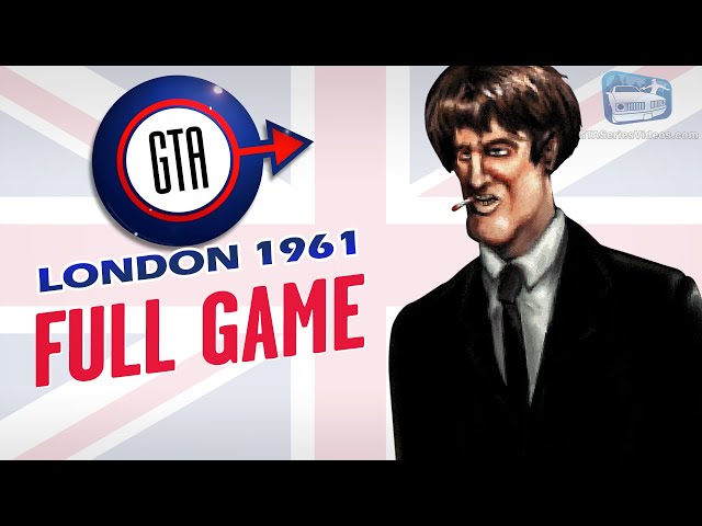 GTA London 1961 - Full Game Walkthrough [All Missions]