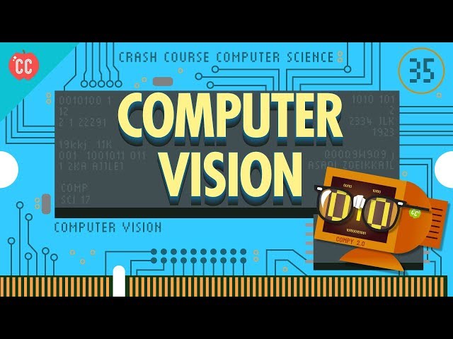 Computer Vision: Crash Course Computer Science #35