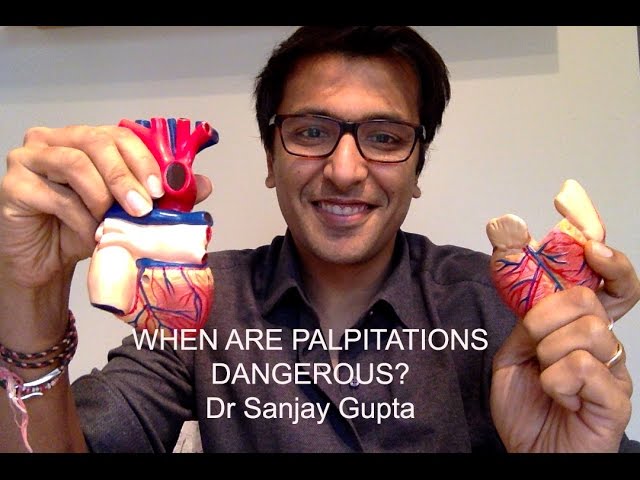 When are palpitations dangerous?