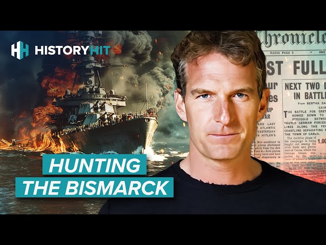 Bismarck: How Britain Sunk The Infamous German Battleship | Full Documentary | History Hit