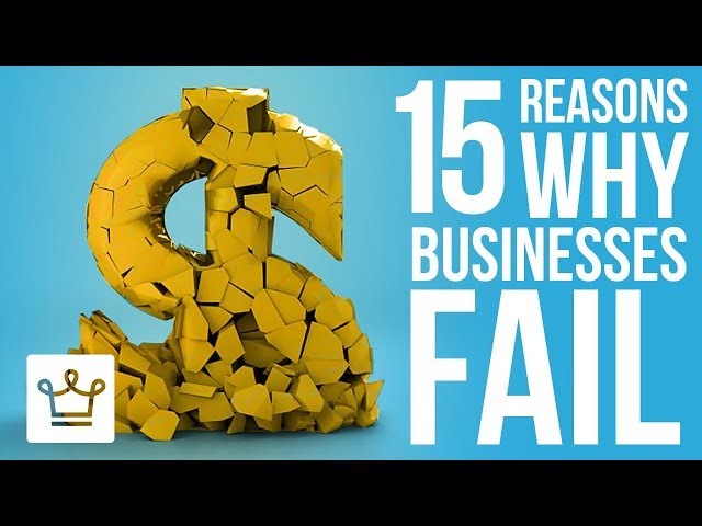 15 Reasons Why Businesses Fail