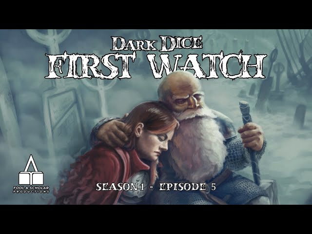 Dark Dice | Season 1 | Ep. 5 | First Watch