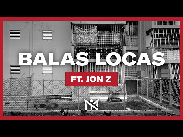 Myke Towers - Balas Locas Ft. Jon Z (Lyric Video)