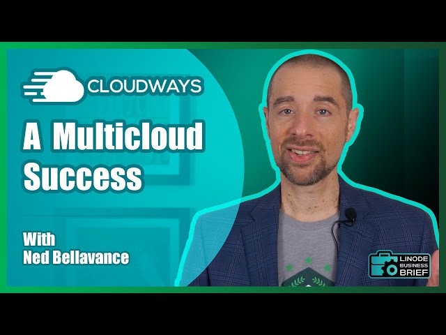Cloudways: A Multicloud Success