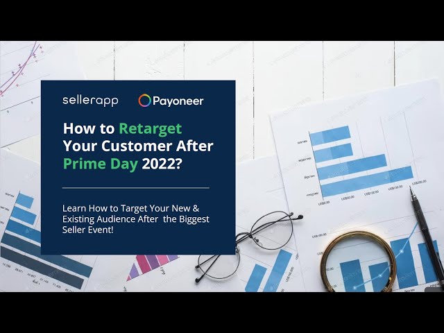 [Webinar] Payoneer Pathshala – Retargeting Your Customers Post Prime Day