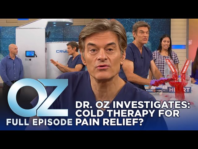 Dr. Oz | S7 | Ep 31 | Does Cold Therapy Work for Pain? Dr. Oz Investigates | Full Episode
