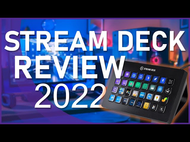 Elgato StreamDeck XL Review - Worth it in 2022?