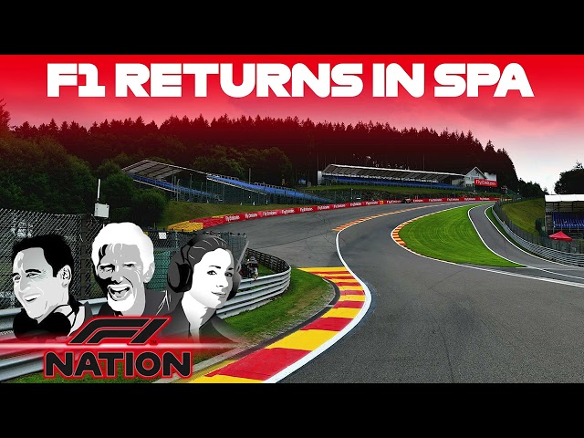 The Season Resumes At Spectacular Spa! | F1 Nation Belgian Grand Prix Preview | F1 Podcast