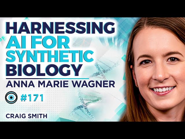 Harnessing AI for Synthetic Biology | Anna Marie Wagner