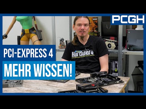 So könnt ihr mitreden | PCI-Express 4.0 im Vergleich zu PCI-Express 3.0 | Grundlagenwissen