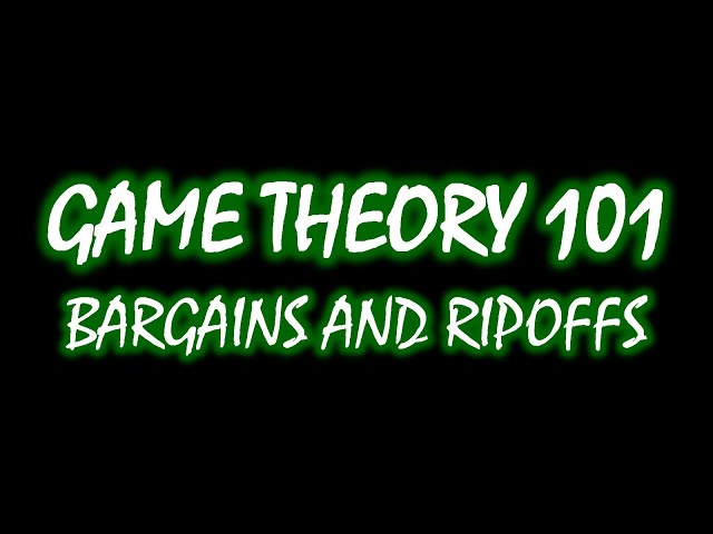 Bargains and Ripoffs with Costly Information Gathering | Microeconomics by Game Theory 101