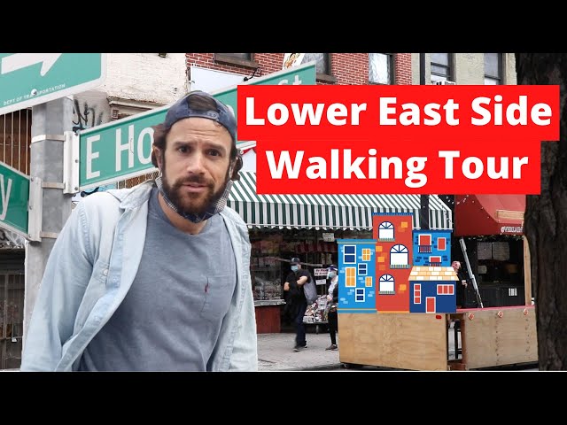 Lower East Side Walking Tour