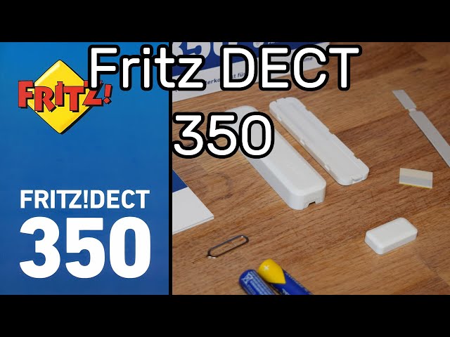 Fritz DECT 350 Tür-/Fensterkontakt Sensor verbinden und einrichten + Verbindung mit Fritz DECT 302