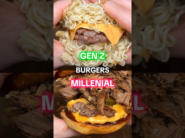 Gen Z vs Millennial Food | Burgers