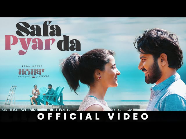 Safa Pyar Da (Official Video) - Ninja | Rana Ranbir | Mansooba | Latest Punjabi Song 2023 | New Song