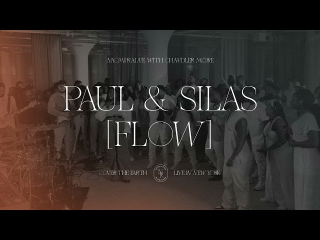 Paul & Silas (Flow) feat. Chandler Moore (Official Audio) | Naomi Raine