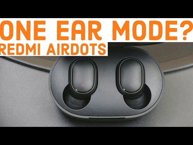 How To Use The Xiaomi Redmi AirDots In Mono Mode // One Ear Mode