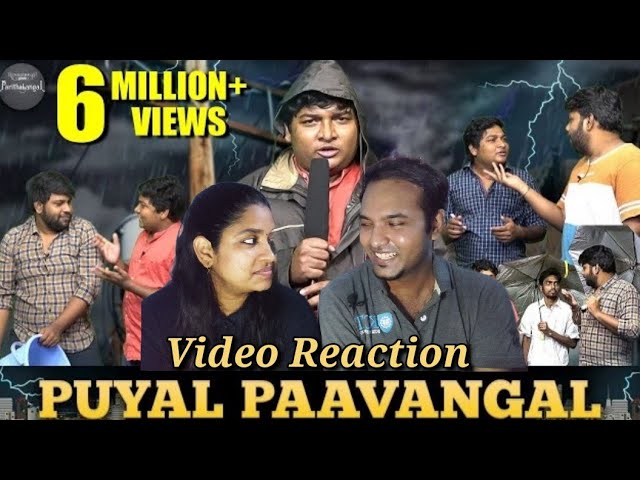 Puyal Paavangal  | Parithabangal Video Reaction | Gopi | Sudhakar | Tamil Couple Reaction
