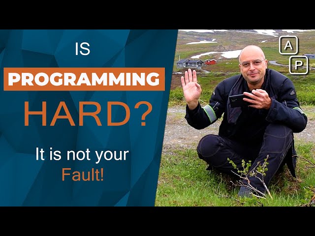 Is coding hard to learn? It is NOT your fault!