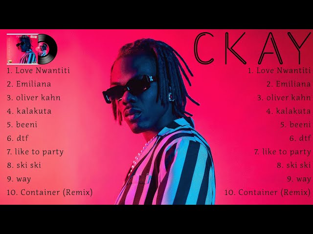 CKay - Best Songs Collection 2023 ~ New Afrobeats 2023 ~ Greatest Hits Songs of All Time
