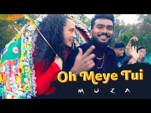 Muza - Oh Meye Tui  (Official Music Video)