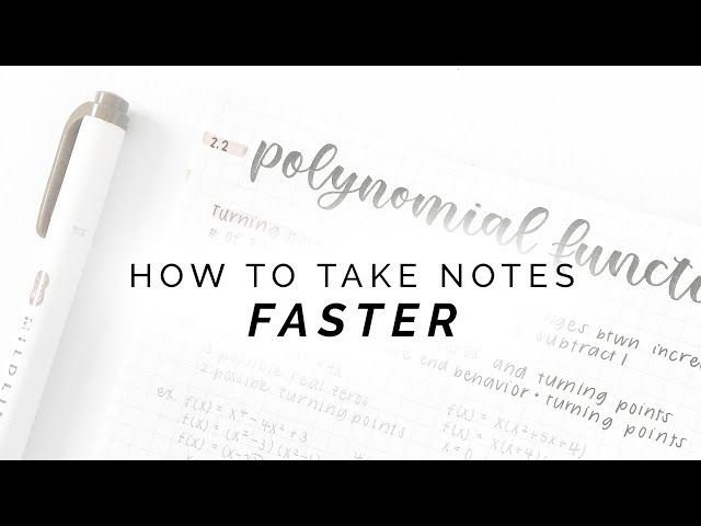 how to take notes faster 💨 effective techniques for those fast af lectures