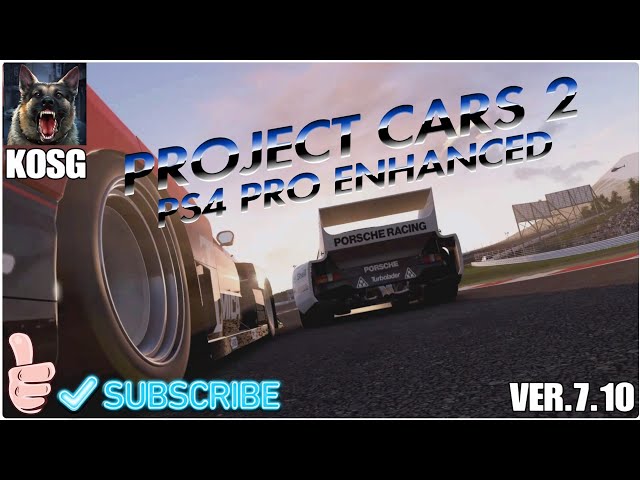 PROJECT CARS 2 PS4 PRO ENHANCED Ver 7.10 G29/Magnetic Shifters/Inverted Pedals/Brake mod)
