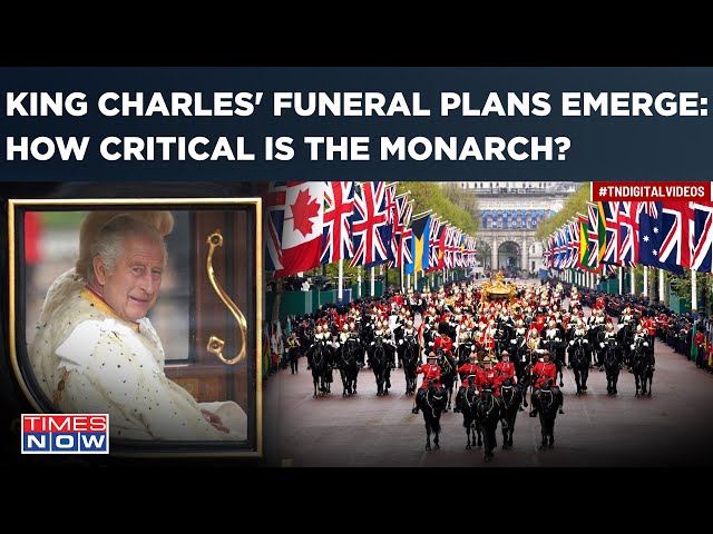 King Charles' Funeral Plans Emerge Amid Cancer Battle, Spark Debate? What Next For UK's Royal Family