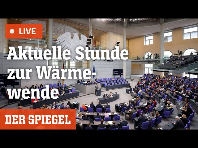 Livestream: So debattiert der Bundestag über die Wärmewende | DER SPIEGEL