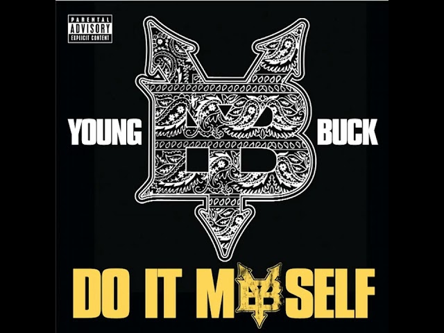 Young Buck - Do It Myself (Feat. 50 Cent)