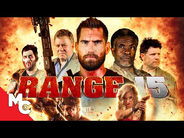 Range 15 | Full Movie | Action Comedy | Danny Trejo | William Shatner | Sean Astin