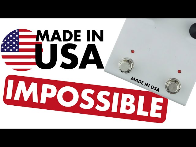 Is "MADE IN USA" possible in 2024?