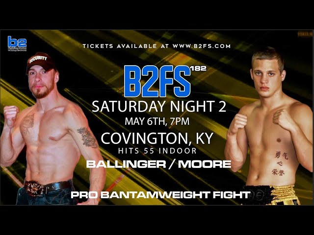 B2 Fighting Series 182 | Daniel Moore vs Doug Ballinger 135 Pro