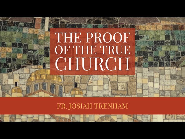 The Proof of the True Church