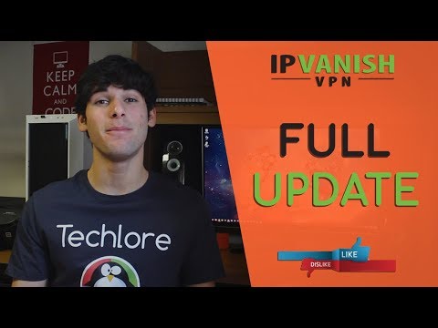 IPVanish 6 Months Later UPDATE! What's Changed?
