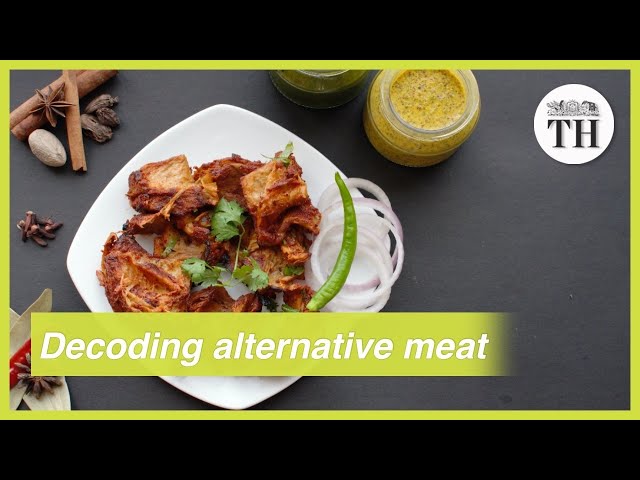 Decoding alternative meat: Will plant-based protein find takers in India?