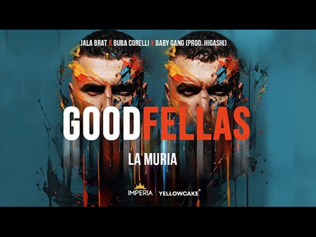 Jala Brat & Buba Corelli & Baby Gang - La Muria (prod. Higashi) (Official Audio)