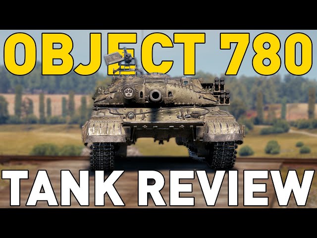 Object 780 - Tank Review - World of Tanks