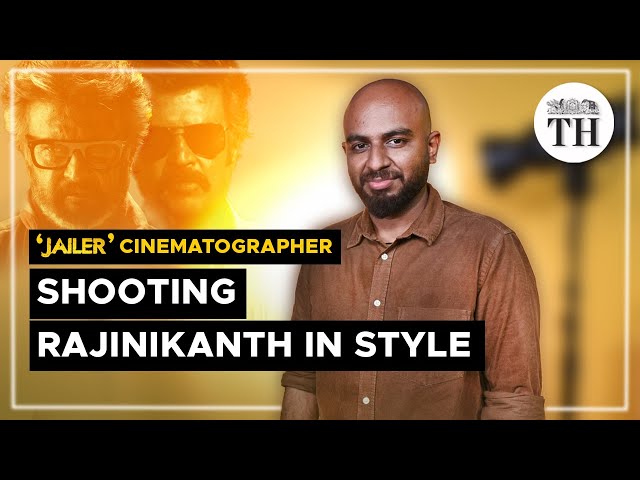 'Jailer' cinematographer Vijay Kartik Kannan: We had to tone down Rajinikanth's looks | The Hindu