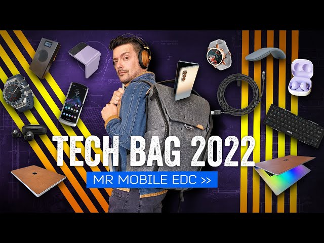 Whats In MrMobile's Tech Bag? [Everyday Carry 2022]