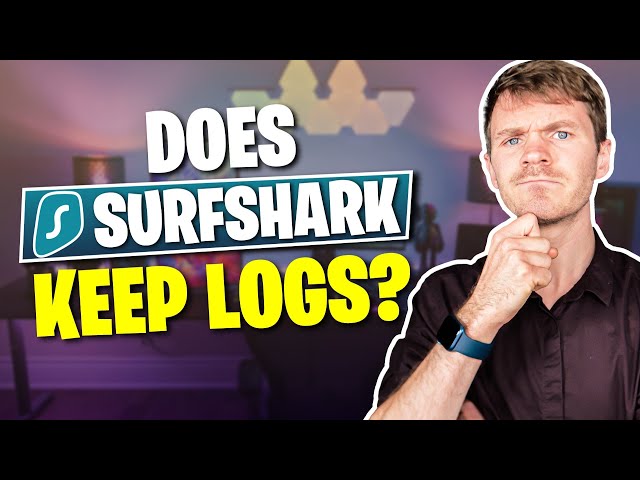 Does Surfshark Keep Any Logs of User Activity?