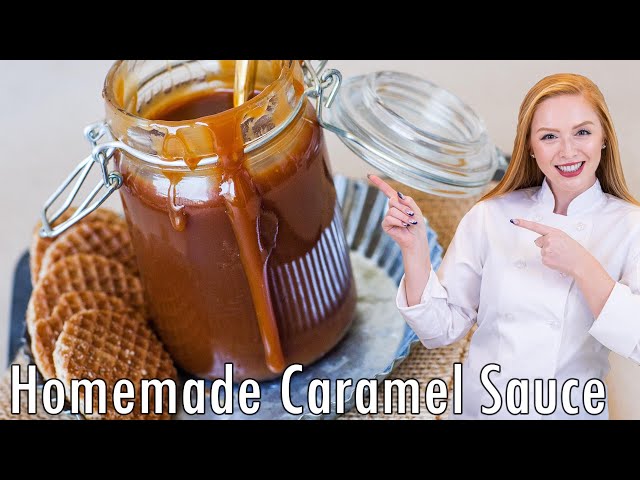 The BEST Homemade Caramel Sauce Recipe!!