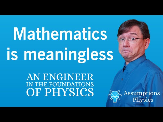 Mathematics is meaningless