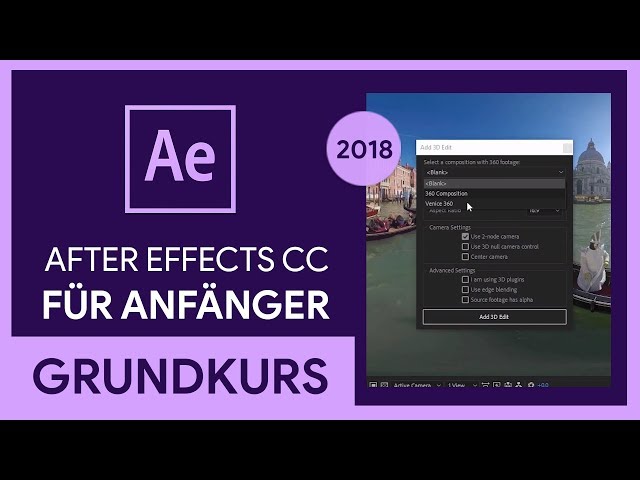 Adobe After Effects CC 2018 Grundkurs für Anfänger (Tutorial)
