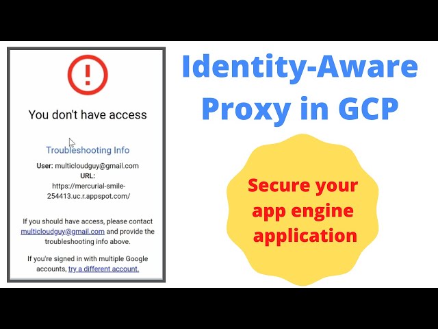 Securing Google Cloud App Engine application using Identity-Aware Proxy