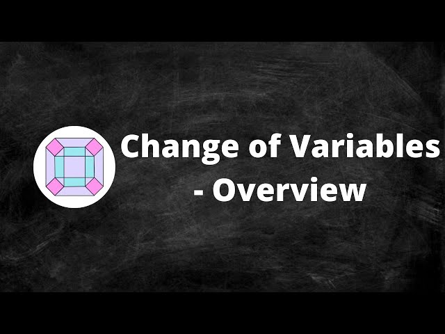 Change of Variables Formula
