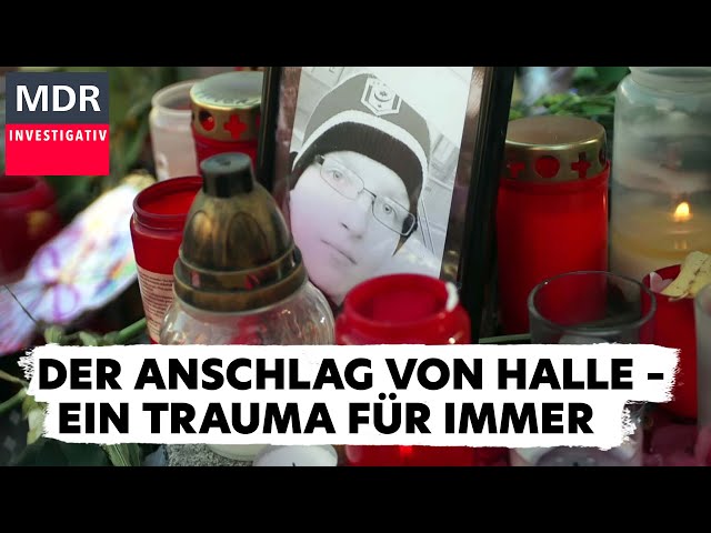 Der Anschlag von Halle - Ein Trauma für immer? | Doku