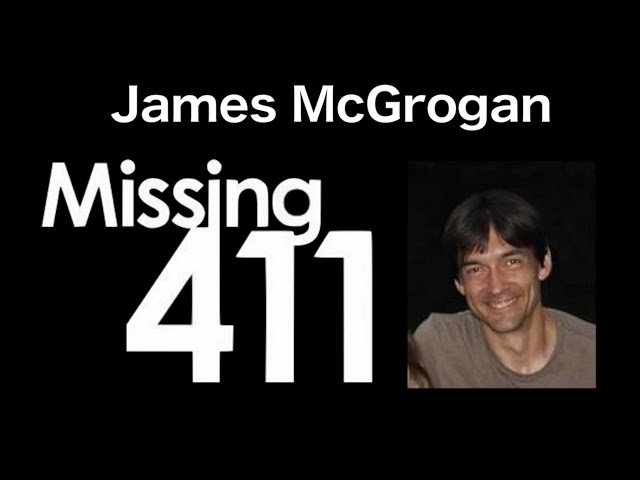 James McGrogan - Missing 411